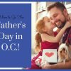 We-have-the-scoop-on-all-the-hottest-Fathers-Day-Orange-County-events-in-2022