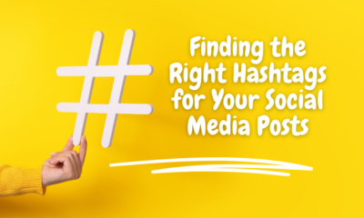 There is an unseen person in a yellow sweater holding up a large hashtag in her hand. Beside the hashtag is the article title, "Finding the Right Hashtags for Your Social Media Posts," and below it is a drawn underline for emphasis.