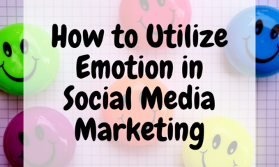 A picture of smiley face refrigerator magnets on a grid backdrop. Overlaid is the title of the article, "How to Utilize Emotion in Social Media Marketing."